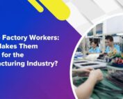 Filipino Factory Workers: What Makes Them Perfect for the Manufacturing Industry?
